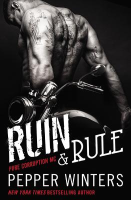 Ruin & Rule - Winters, Pepper