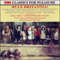 Rule Britannia! - Royal Liverpool Philharmonic Choir (choir, chorus); Charles Groves (conductor)
