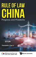 Rule of Law in China: Progress and Problems