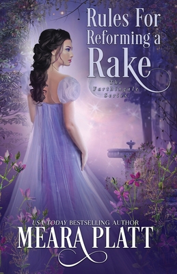 Rules for Reforming a Rake - Platt, Meara