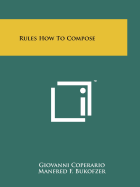 Rules How to Compose