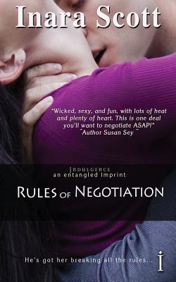 Rules of Negotiation - Scott, Inara