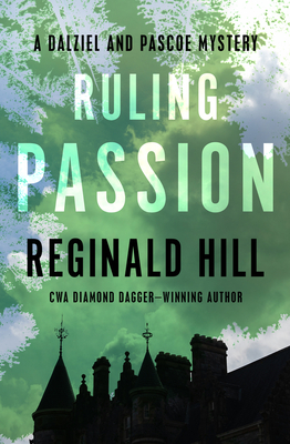 Ruling Passion - Hill, Reginald