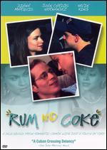 Rum and Coke