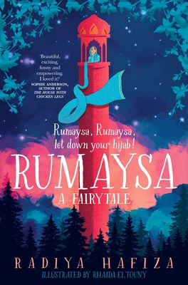 Rumaysa: A Fairytale - Hafiza, Radiya