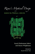 Rumi's Mystical Design: Reading the Mathnawi, Book One