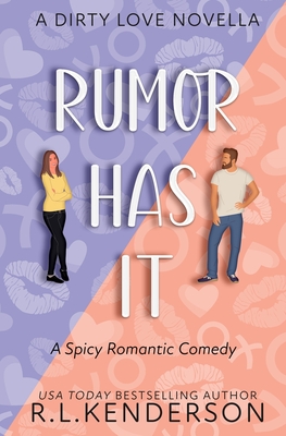 Rumor Has It - Kenderson, R L
