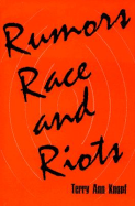 Rumors Race and Riots