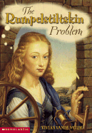 Rumpelstiltskin Problem