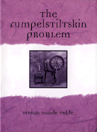 Rumpelstiltskin Problem