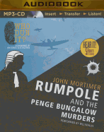 Rumpole and the Penge Bungalow Murders