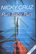 Run, Baby, Run