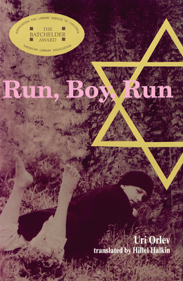 Run, Boy, Run - Orlev, Uri