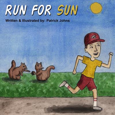 Run For Sun - Johns, Patrick