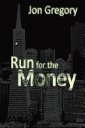 Run for the Money