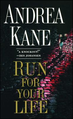 Run for Your Life - Kane, Andrea