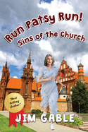 Run Patsy Run! Sins of the Church