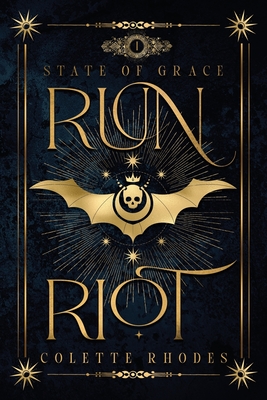 Run Riot: A Reverse Harem Paranormal Romance - Rhodes, Colette