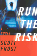 Run the Risk