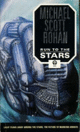 Run to the Stars - Rohan, Michael Scott