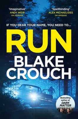 Run - Crouch, Blake