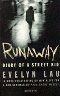Runaway: Diary of Street Kid