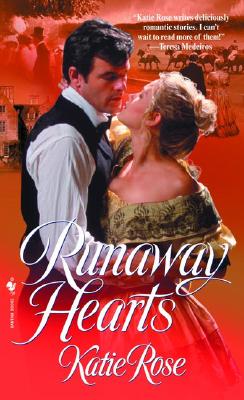 Runaway Hearts - Rose, Katie
