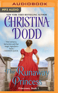 Runaway Princess