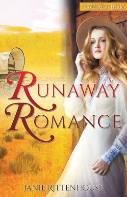 Runaway Romance - Rittenhouse, Janie