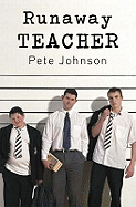 Runaway Teacher
