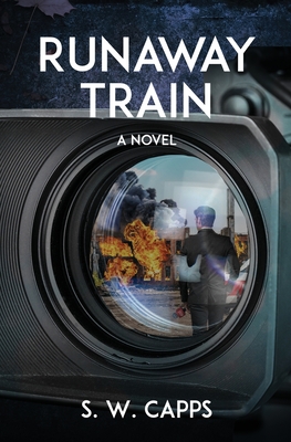 Runaway Train - Capps, S W