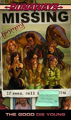 Runaways: The Good Die Young - Vaughan, Brian K (Text by)
