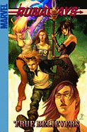 Runaways: True Believers