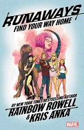Runaways Vol. 1: Find Your Way Home