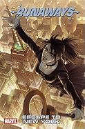 Runaways Vol.5: Escape To New York