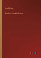 Rund Um Den Kirchturm