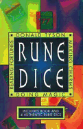 Rune Dice Kit: Reading Fortunes, Doing Magic & Making Charms - Tyson, Donald