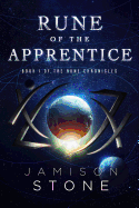 Rune of the Apprentice: The Rune Chronicles Book I
