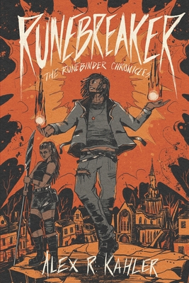 Runebreaker - Kahler, Alex R
