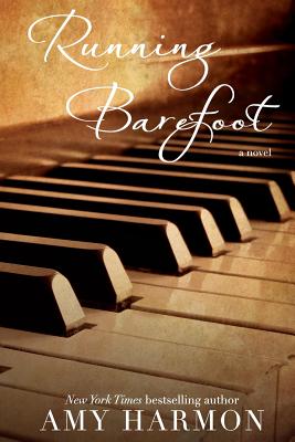 Running Barefoot - Harmon, Amy Sutorius
