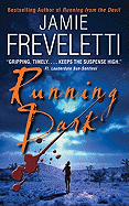 Running Dark
