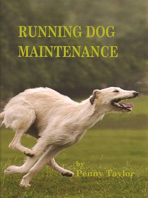Running Dog Maintenance - Taylor, Penny