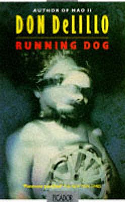 Running Dog - DeLillo, Don