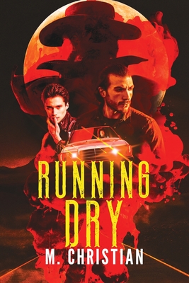 Running Dry - Christian, M