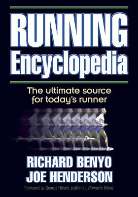 Running Encyclopedia - Benyo, Richard, and Henderson, Joe, Mr.