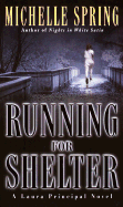 Running for Shelter