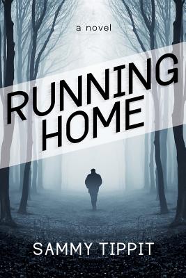 Running Home - Tippit, Sammy