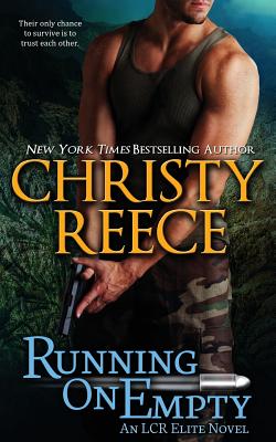 Running On Empty: An LCR Elite Novel - Reece, Christy