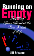 Running on Empty