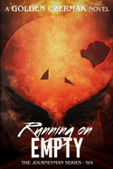 Running on Empty